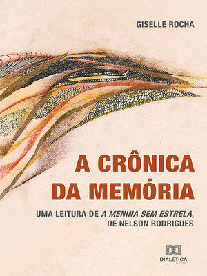 cover image of A crônica da memória